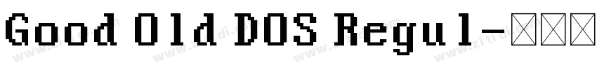 Good Old DOS Regul字体转换